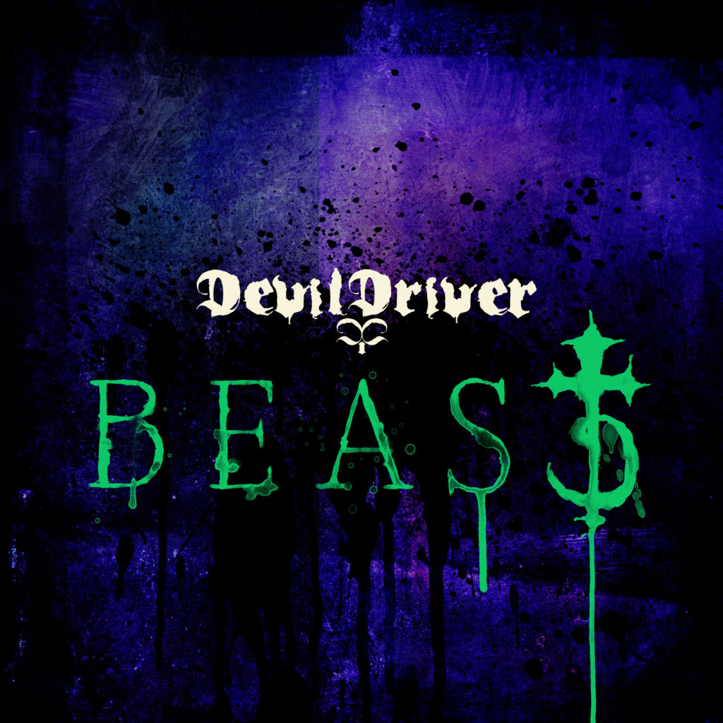 DevilDriver  - Beast